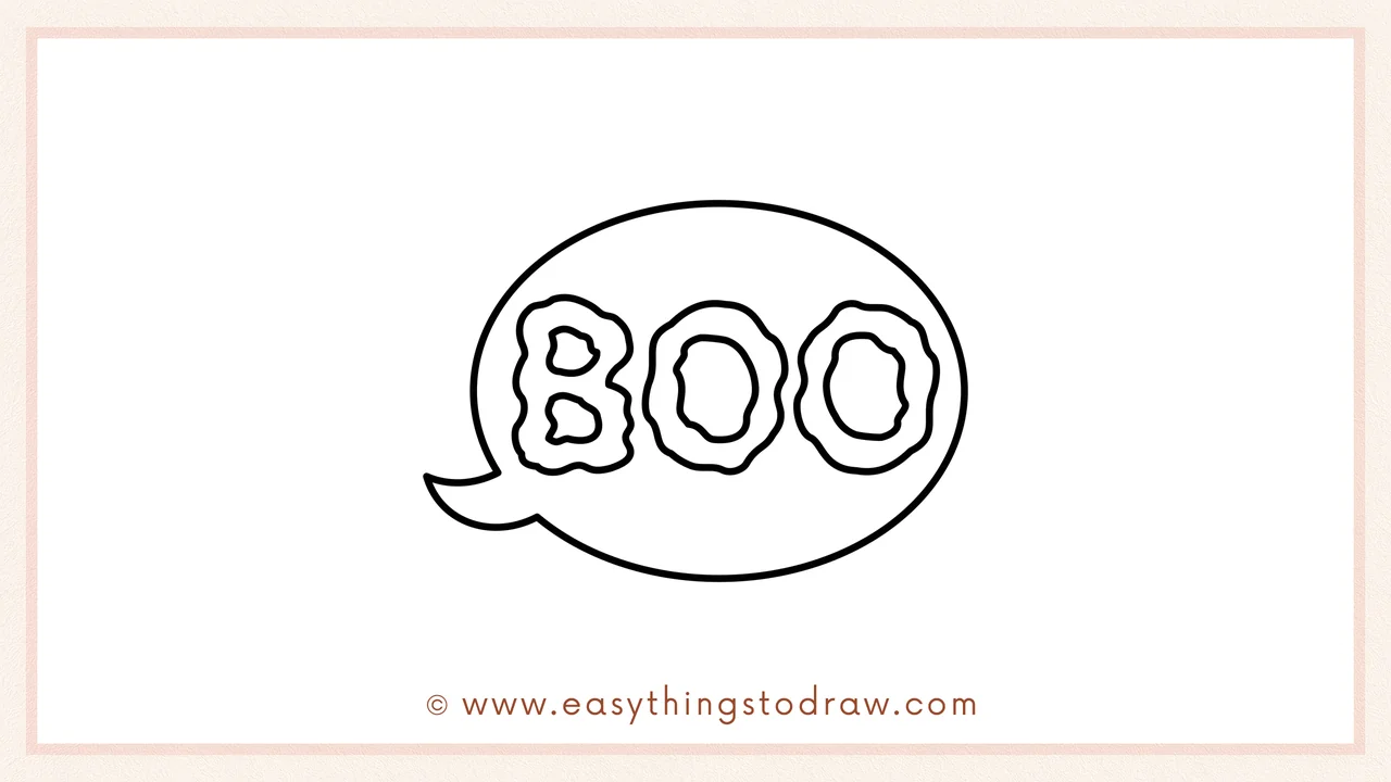Step 5 of easy boo speech bubble drawing steps – Drawing a second bumpy 'O' to complete the word 'BOO'.