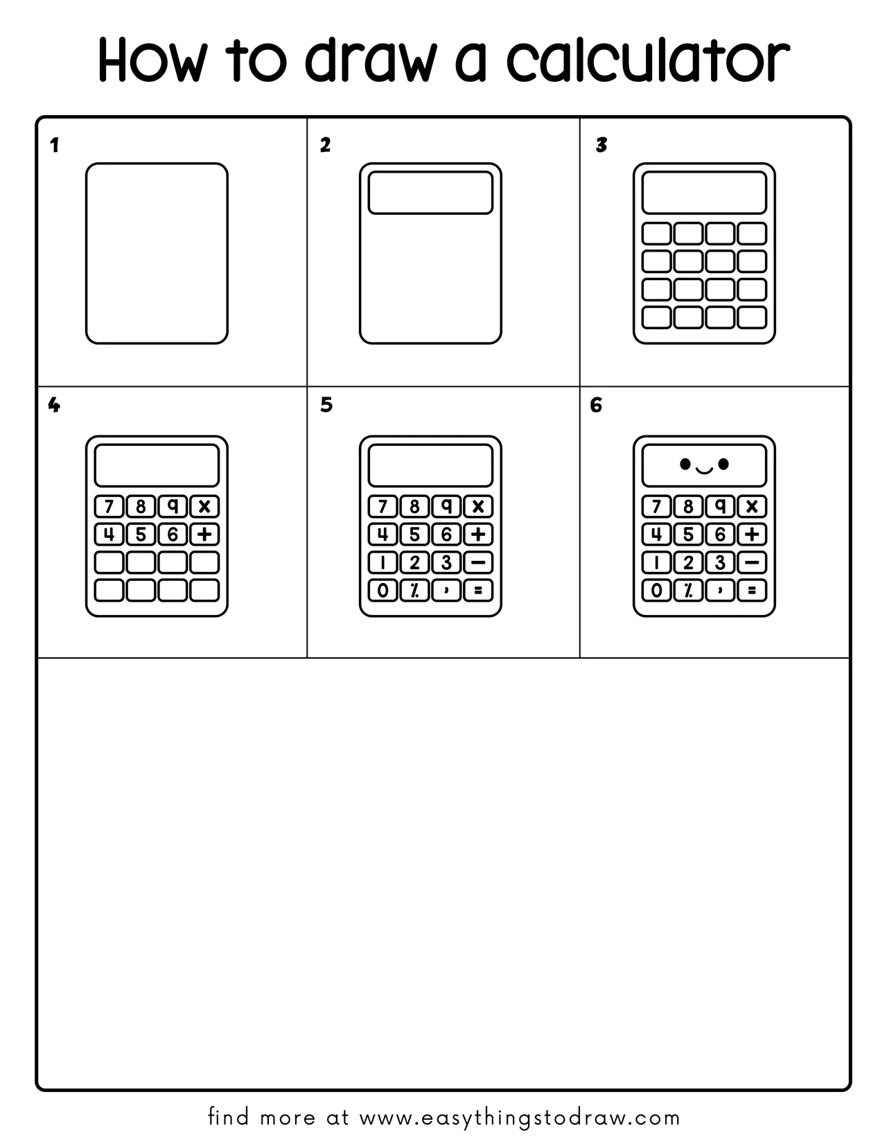 Step-by-step drawing tutorial showing how to draw a cute cartoon calculator in 6 easy steps for kids and beginners.