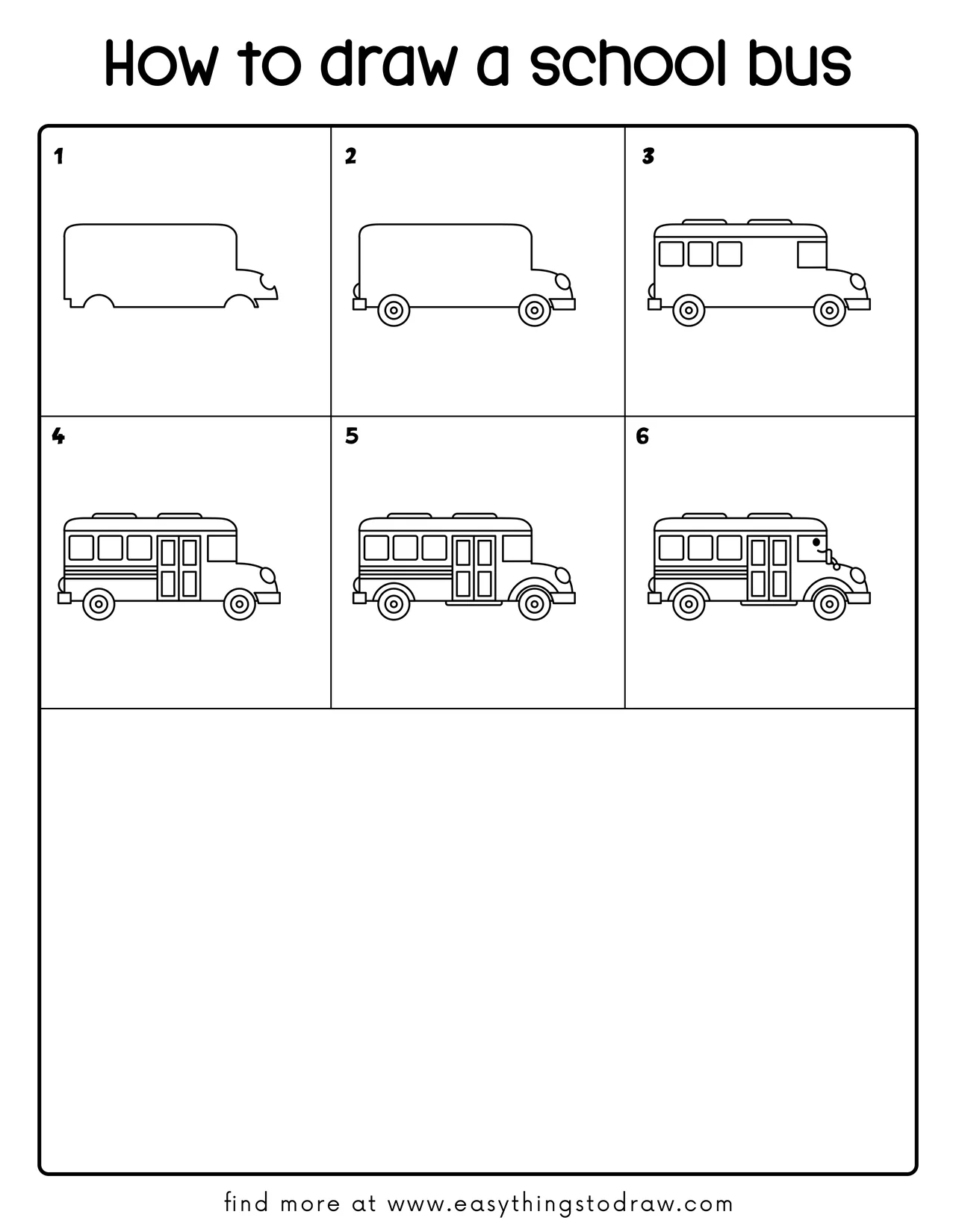 Step-by-step drawing tutorial showing how to draw a friendly school bus in 6 easy steps, perfect for kids and beginners.