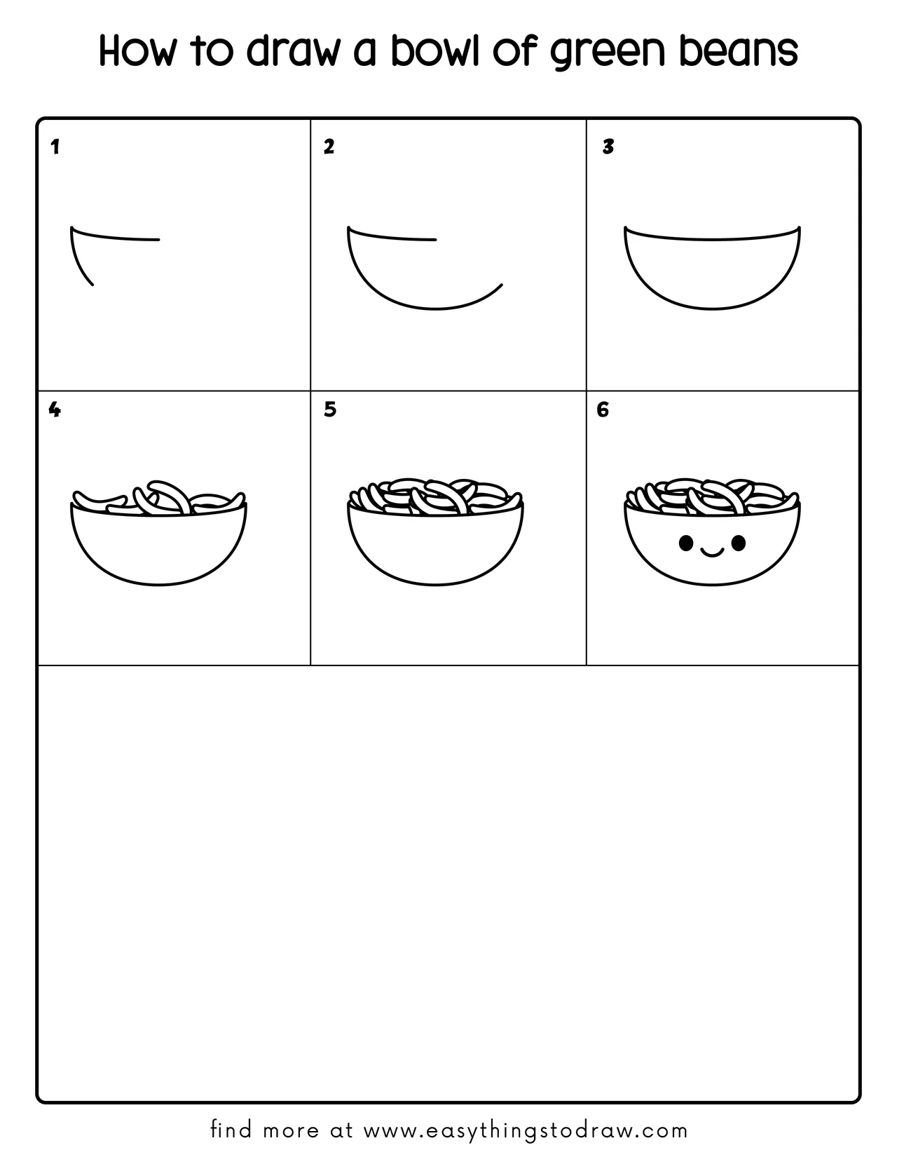 Step-by-step drawing tutorial showing how to draw a cute cartoon bowl of green beans in 6 easy steps for kids and beginners.