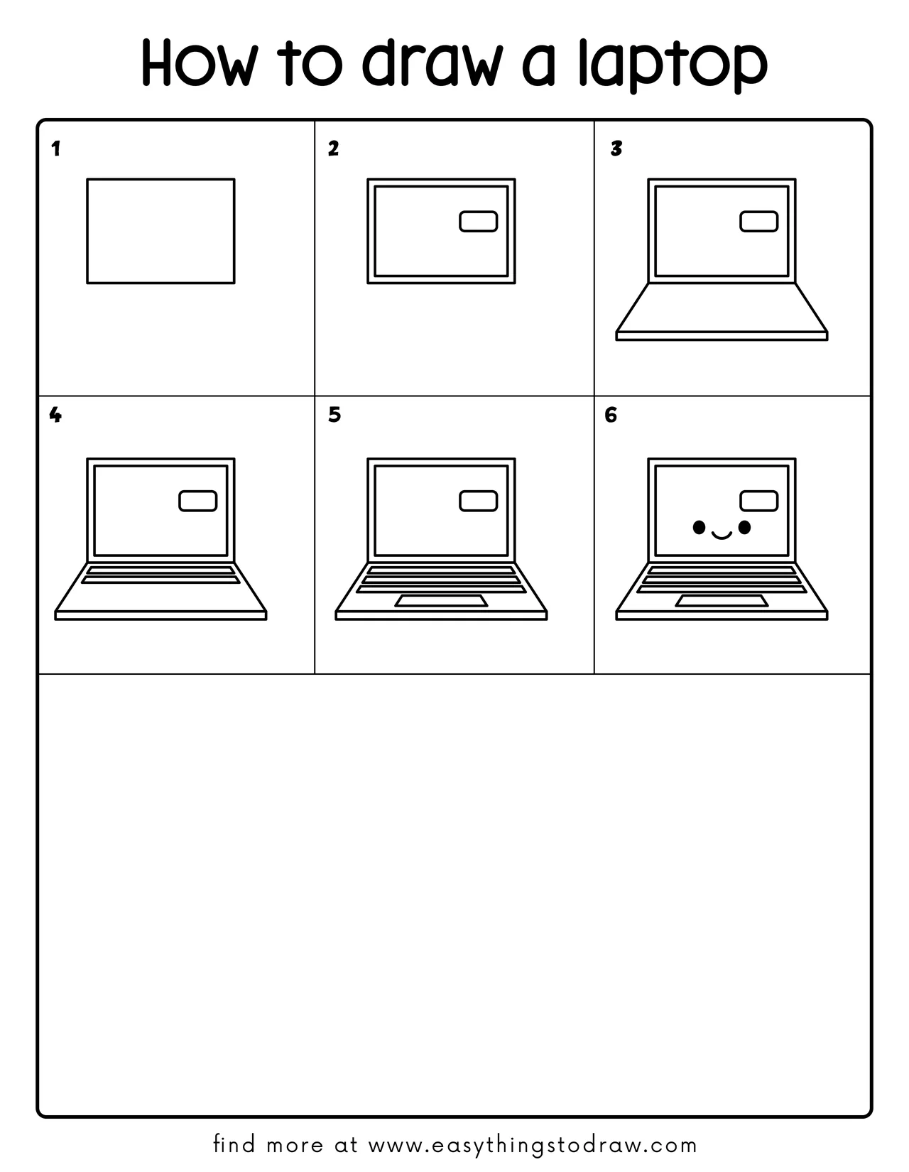 Step-by-step drawing tutorial showing 6 easy steps to draw a cute cartoon laptop for kids and beginners.