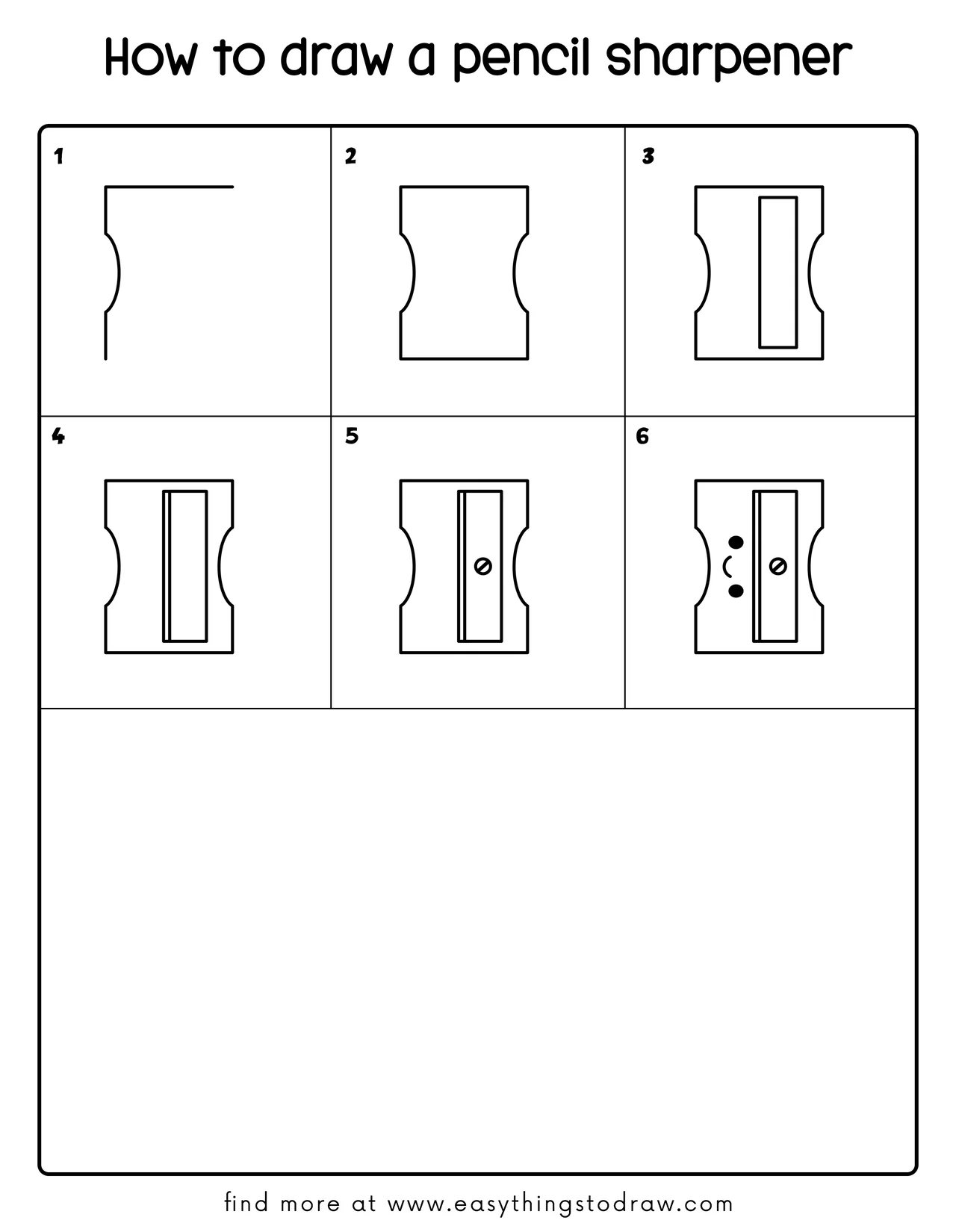 Step-by-step drawing tutorial showing how to draw a cartoon pencil sharpener in 6 easy steps for kids and beginners.