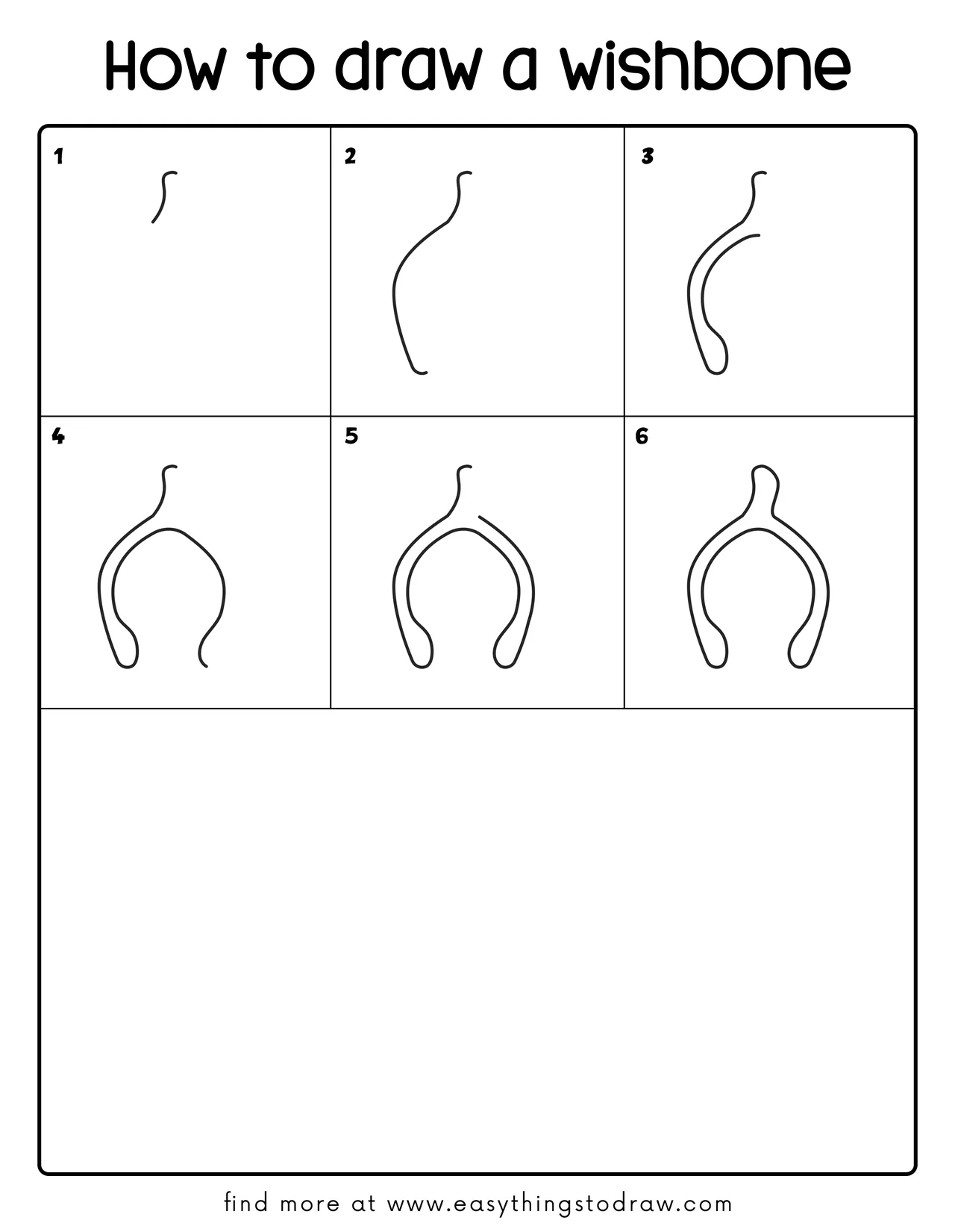Step-by-step drawing tutorial showing how to draw a cartoon wishbone in 6 easy steps for kids and beginners.