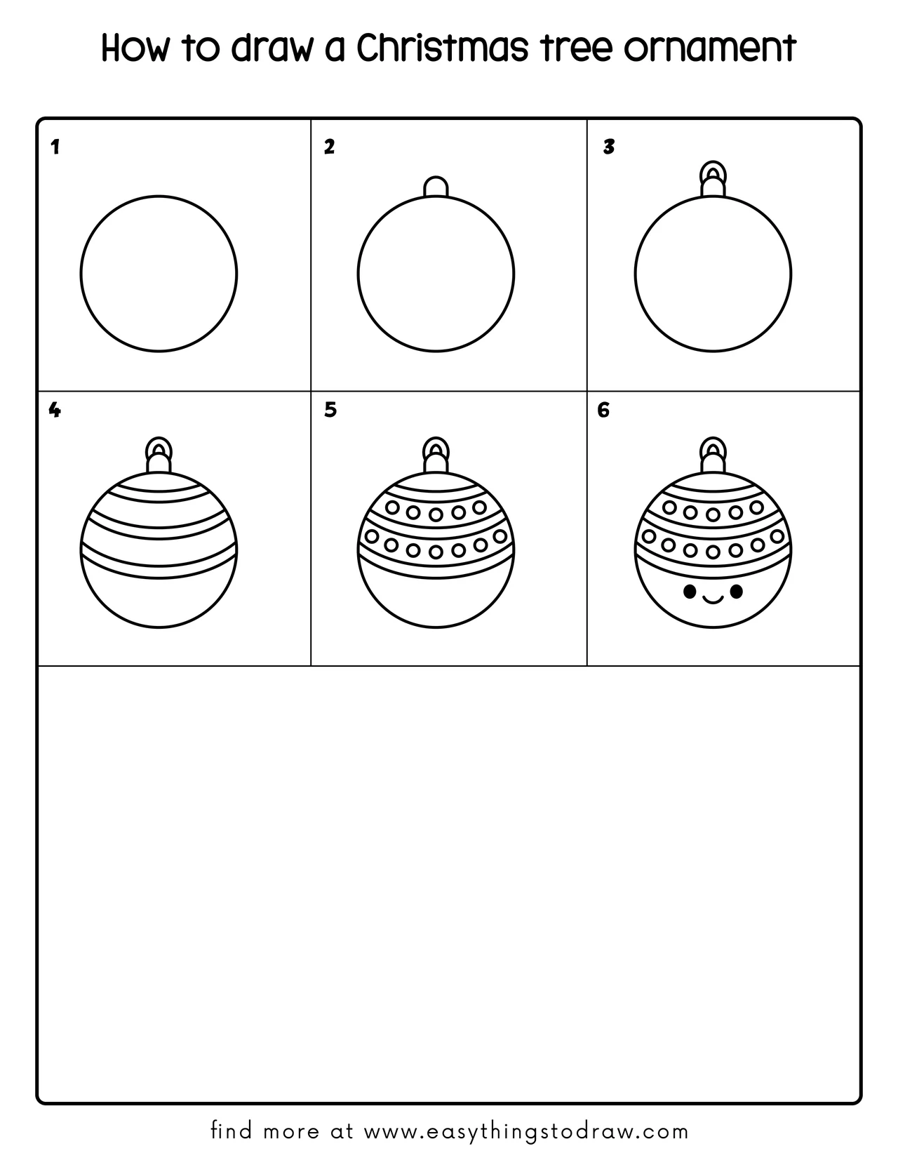 Step-by-step drawing tutorial showing how to draw a cute Christmas tree ornament in 6 easy steps for kids and beginners.