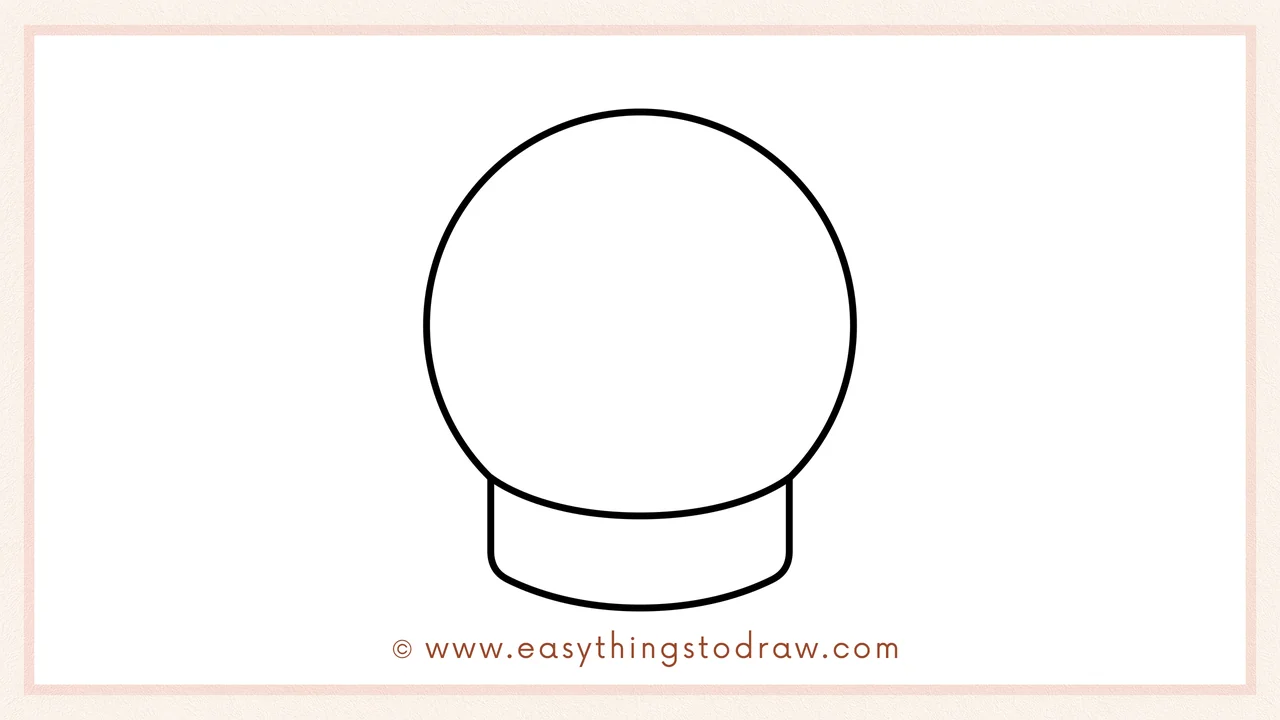 Step 2 of drawing a snow globe – A large circle is added on top of the base to form the glass globe.