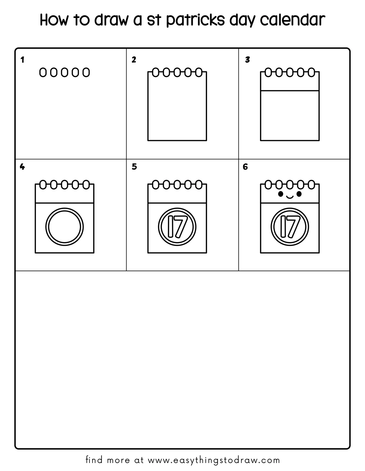 Step-by-step drawing tutorial showing how to draw a cute St. Patrick's Day calendar in 6 easy steps for kids and beginners.