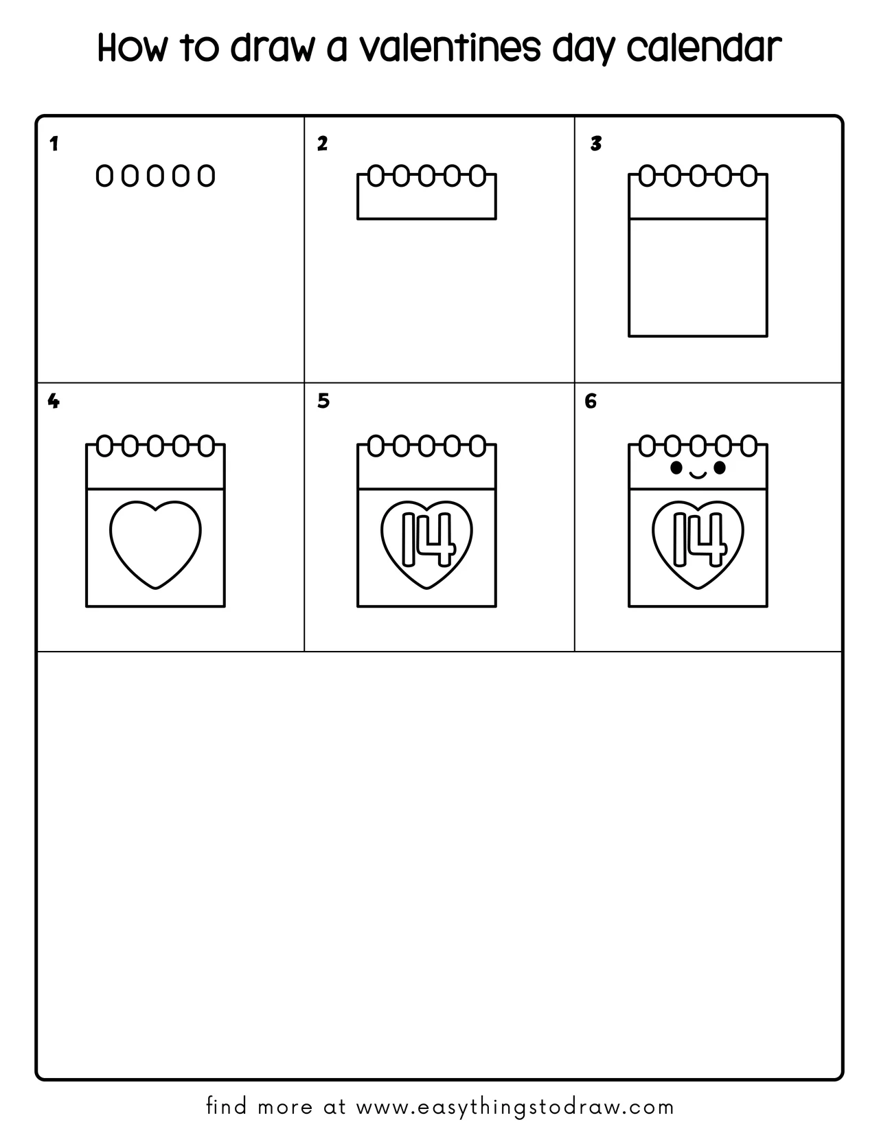 Step-by-step drawing tutorial showing how to draw a cute Valentine's Day calendar in 6 easy steps for kids and beginners.
