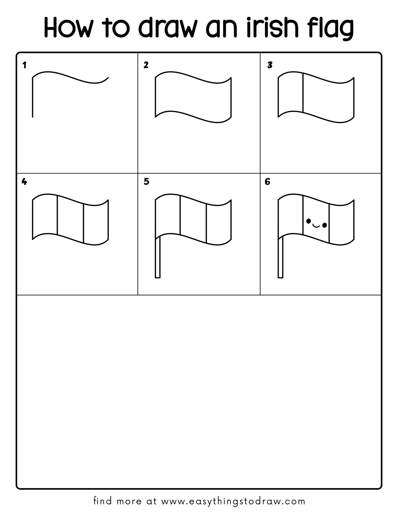 Step-by-step drawing tutorial showing how to draw a cute Irish flag in 6 easy steps for kids and beginners.